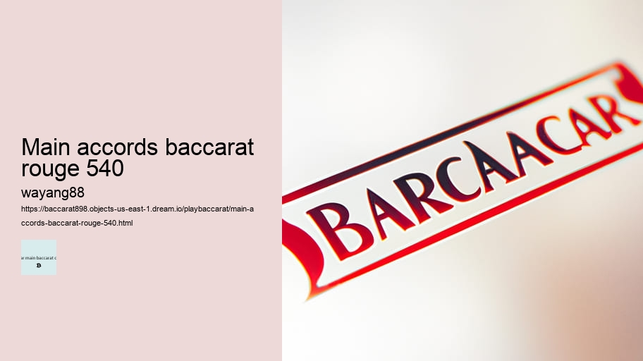 main accords baccarat rouge 540